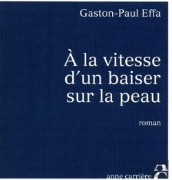 Bertrand.pt - À La Vitesse D'Un Baiser Sur La Peau