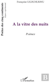 À La Vitre Des Nuits