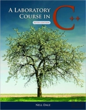 A Laboratory Course In C++