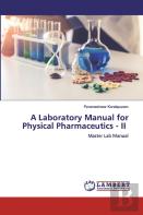 A Laboratory Manual For Physical Pharmaceutics - Ii
