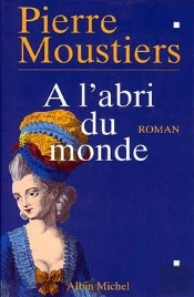 À L'Abri Du Monde