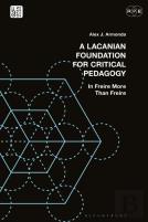 A Lacanian Foundation For Critical Pedagogy