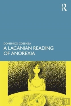 Bertrand.pt - A Lacanian Reading Of Anorexia