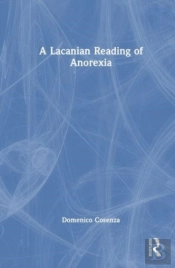 A Lacanian Reading Of Anorexia