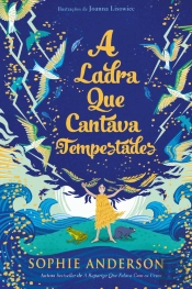 A Ladra que Cantava Tempestades