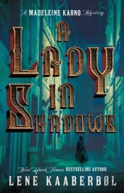 A Lady In Shadows