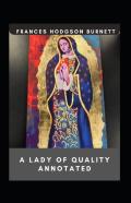 A Lady Of Quality Annotated