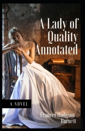 A Lady Of Quality Annotated