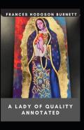 A Lady Of Quality Annotated