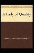 A Lady Of Quality Annotated