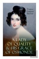 A Lady Of Quality & His Grace Of Osmonde
