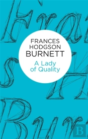 A Lady Of Quality