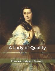 A Lady Of Quality