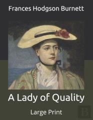 A Lady Of Quality