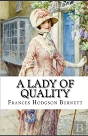 A Lady Of Quality Illustrated Edition