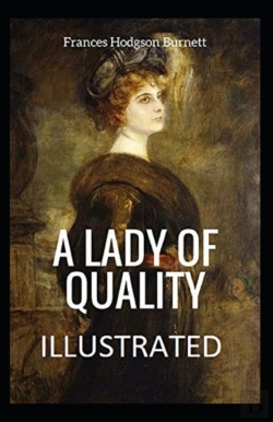 Bertrand.pt - A Lady Of Quality Illustrated