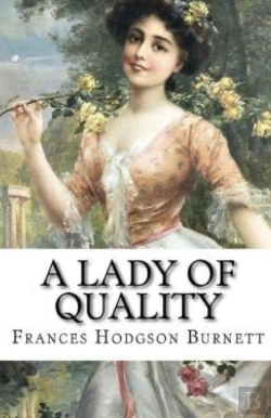 Bertrand.pt - A Lady Of Quality Illustrated