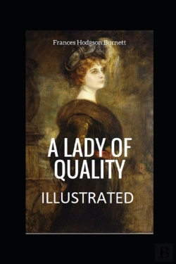 Bertrand.pt - A Lady Of Quality Illustrated