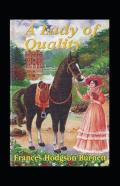 A Lady Of Quality Illustrated