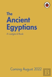 A Ladybird Book: The Ancient Egyptians
