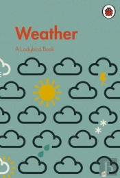 A Ladybird Book: Weather