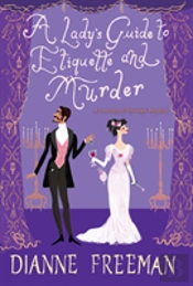 A Lady'S Guide To Etiquette And Murder