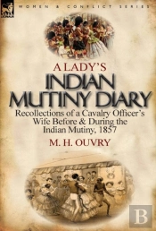 A Lady'S Indian Mutiny Diary