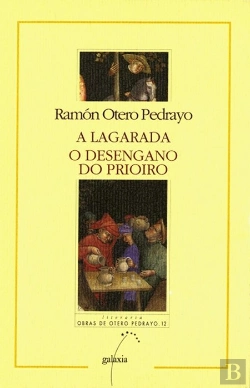 Bertrand.pt - A Lagarada. O Desengano Do Prioiro