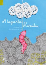 A Lagarta Renata