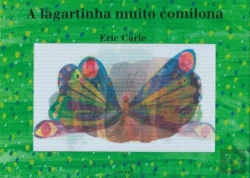 Bertrand.pt - A Lagartinha Muito Comilona