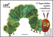 A Lagartinha Muito Comilona