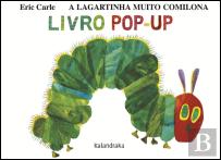 A Lagartinha Muito Comilona: Livro pop-up