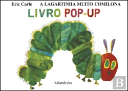 Bertrand.pt - A Lagartinha Muito Comilona: Livro pop-up