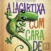 A Lagartixa Com Cara De Salsicha