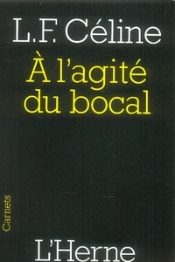 À L'Agité Du Bocal