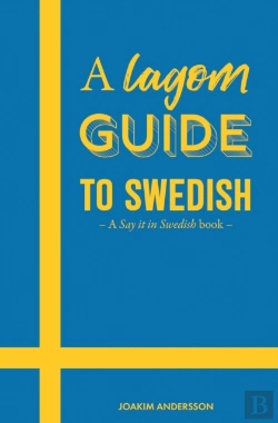 Bertrand.pt - A Lagom Guide To Swedish