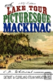 A Lake Tour To Picturesque Mackinac