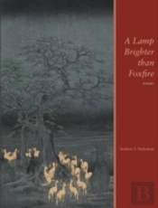 A Lamp Brighter Than Foxfire