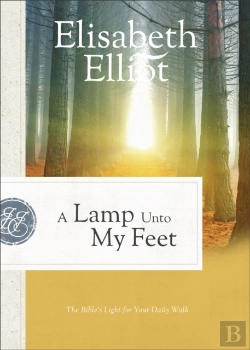 Bertrand.pt - A Lamp Unto My Feet Â€“ The Bible`S Light For Your Daily Walk