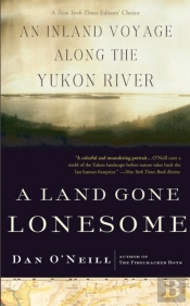 A Land Gone Lonesome