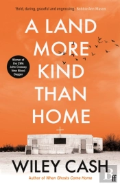 A Land More Kind Than Home