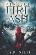 A Land Of Fire And Ash
