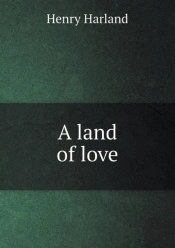 A Land Of Love