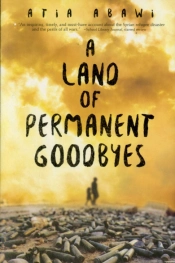 A Land Of Permanent Goodbyes