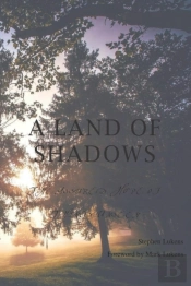 A Land Of Shadows