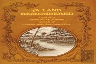 A Land Remembered
