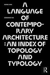 A Language Of Contemporary Architecture