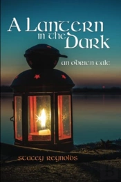 A Lantern In The Dark