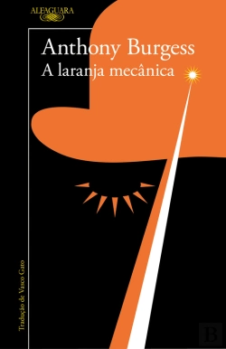 Bertrand.pt - A Laranja Mecânica