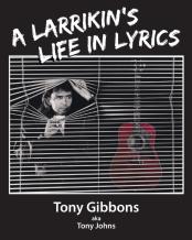 A Larrikin'S Life In Lyrics
